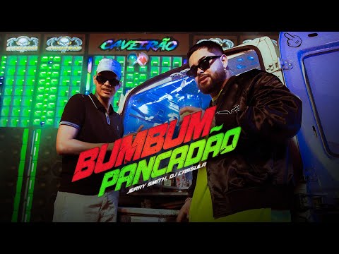 Jerry Smith, DJ Cassula - Bumbum Pancadão (Videoclipe Oficial)