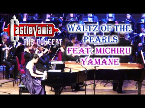 DANCE OF PALES (Waltz of the Pearls) - Castlevania The Concert