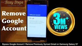 SOLVED - Bypass Google Account Verification | Remove Previously Synced Gmail on Samsung S7