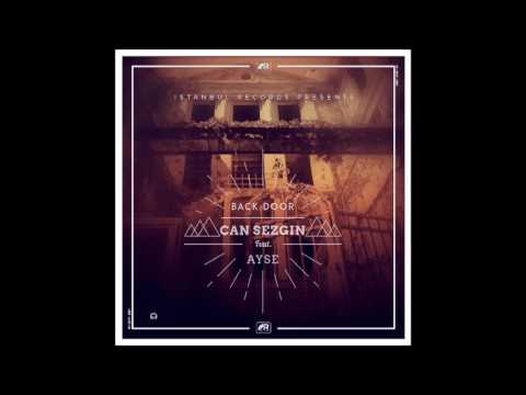 Can Sezgin feat.  Ayse - Back Door (Original Mix) [Istanbul Records]
