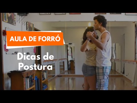 Dicas de postura | Aula de Forró 02