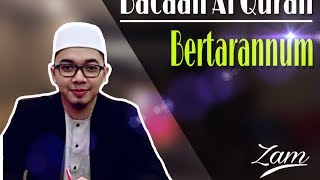 Download lagu Tarannum Al Quran by GSB_Zamrizam mp3 Download lagu Tarannum Al Quran by GSB_Zamrizam mp3