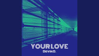 Your Love
