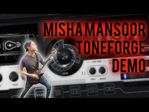 JST MISHA MANSOOR TONEFORGE DEMO