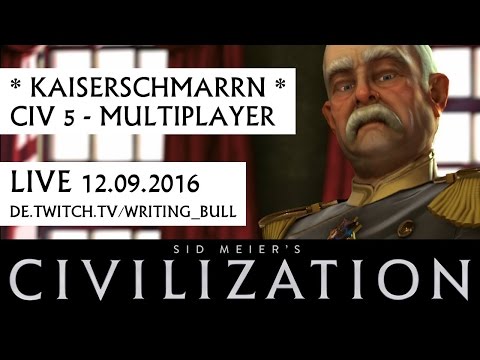 Teaser: CIV Kaiserschmarrn 12.09.2016 | Civilization V [deutsch]
