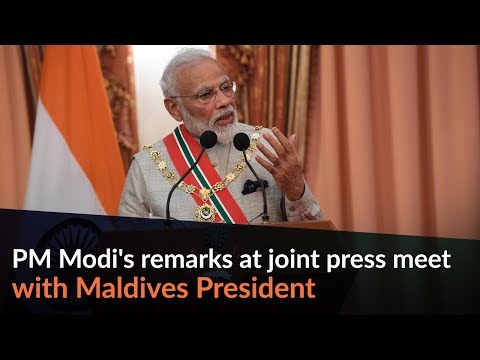 PM Modi's remarks at joint press meet with Maldives President