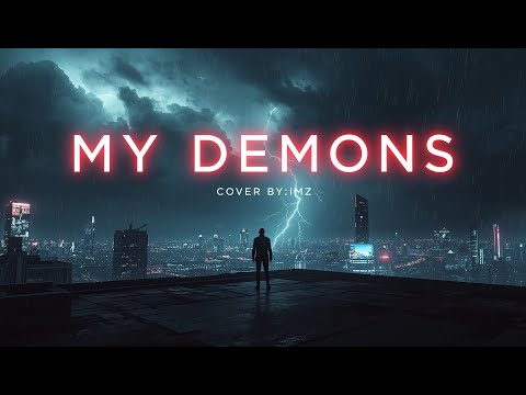 My Demons - Starset (Cover by @imzsound )