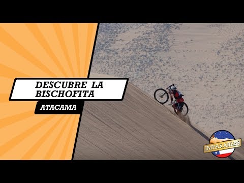 Descubre la bischofita - Imparables Epica Gaes Atacama 2016