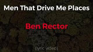 Men That Drive Me Places (lyric video)