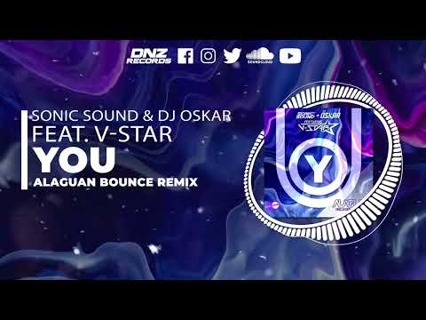 DNZF1190 // SONIC SOUND & DJ OSKAR FEAT. V-STAR - YOU ALAGUAN BOUNCE REMIX (Official Video)