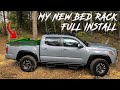 NEW Bed Rack System Full Install And Why I Switched Overlander Build