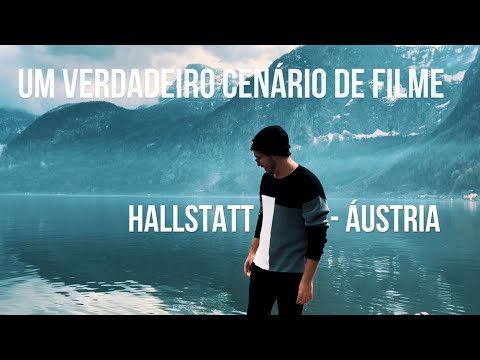 HALLSTATT É UM VERDADEIRO CENÁRIO DE CINEMA! (ÁUSTRIA) - Ep. 5 - Vivendo à beça com Estevam