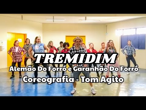 Tremidim - Alemão Do Forró e Garanhão Do Forró - Coreografia Tom Agito
