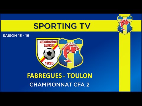 AS Fabrègues - SPORTING TOULON VAR (2-3): 25ème journée de CFA2 (28/05/2016)