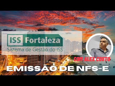APREENDA A EMITIR NOTA DE SERVIÇO - ISS FORTALEZA CE