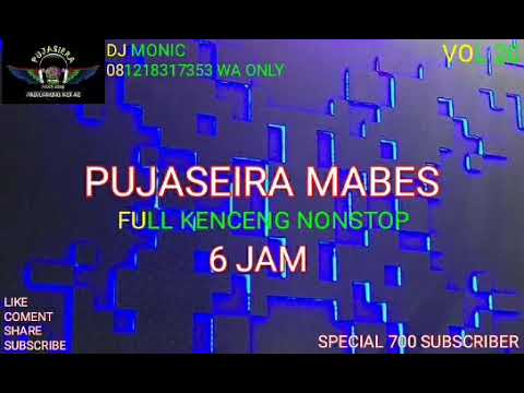 FUNKOT PUJASEIRA FULL SUPER KENCENG NONSTOP 2019 VOL 20 ™DJ MONIC™