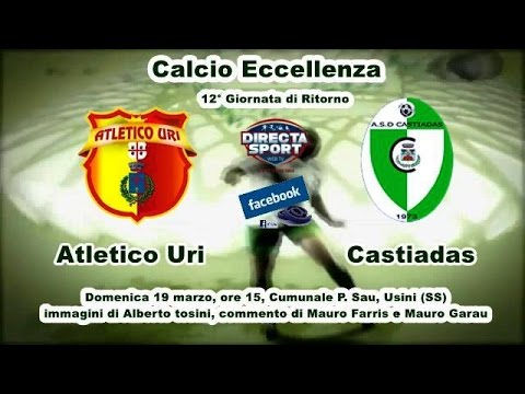 Calcio Eccellenza – Atletico Uri – Castiadas (1-2)