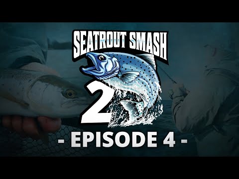 Seatrout Smash 2 - Episode 4