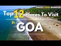 Goa Tourist Places Places To Visit In Goa Goa Trip Plan Goa In Monsoon Goa