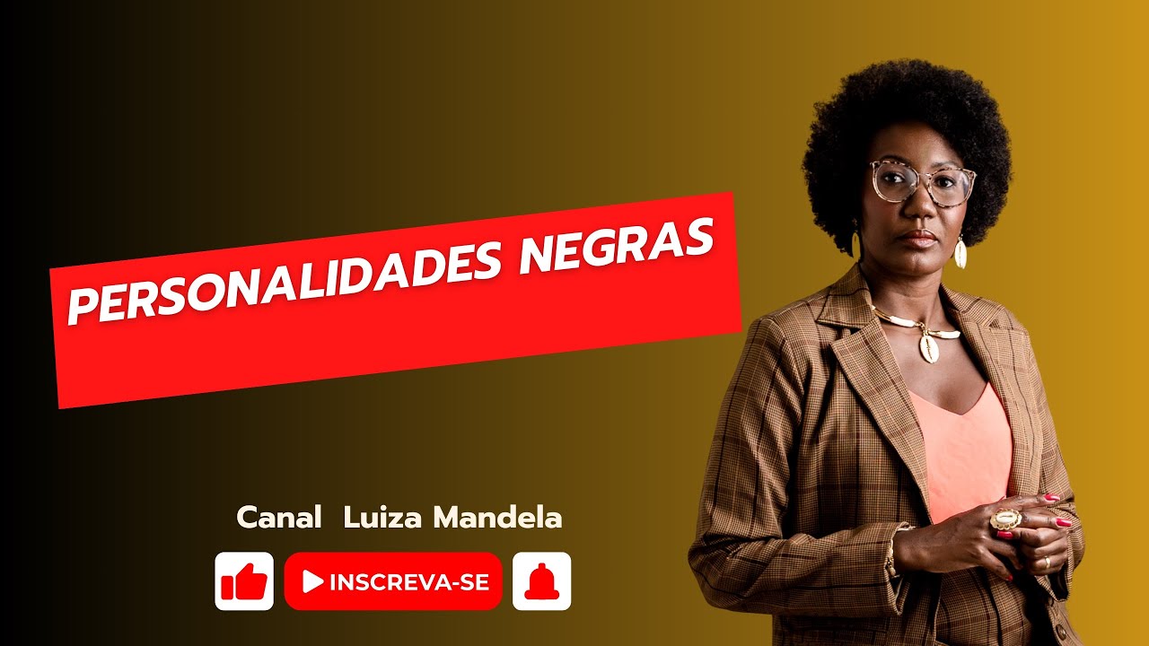 Personalidades negras que a história não nos contou