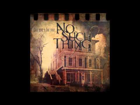 No Such Thing - Me Vs. You