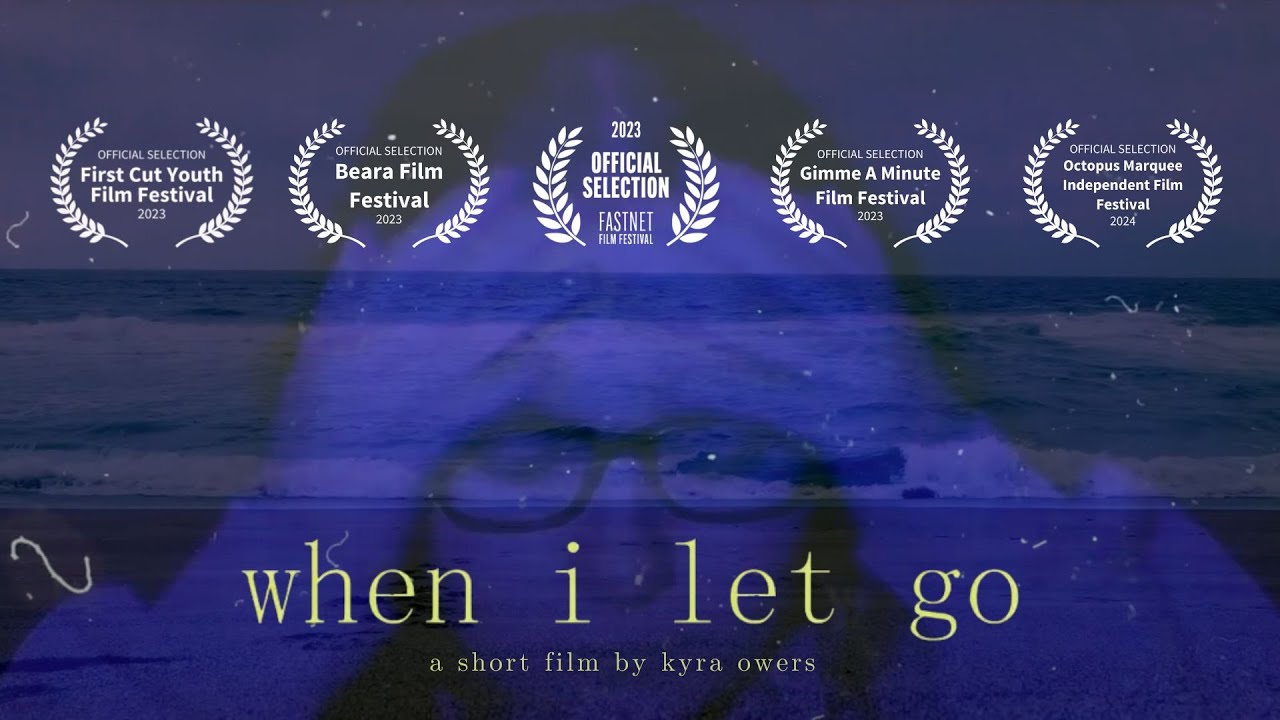 When I Let Go | An Experimental Short Film