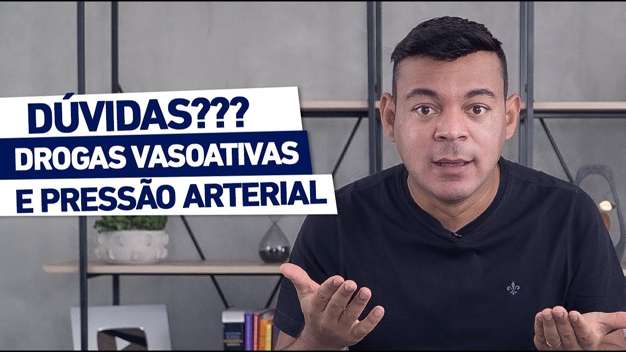 AINDA TEM DÚVIDAS SOBRE DROGAS VASOATIVAS???
