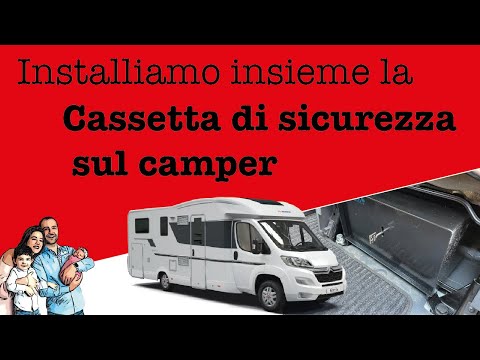 Cassaforte in camper? Si puó! Montiamo la cassetta di sicurezza per il nostro Fiat Ducato