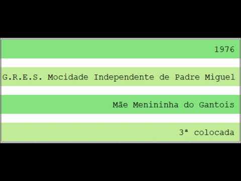 1976 - G.R.E.S. Mocidade Independente de Padre Miguel