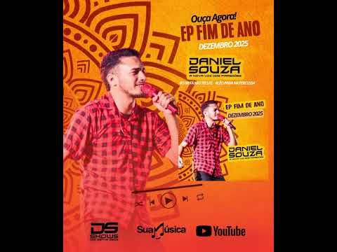 EP FIM DE ANO - DANIEL SOUZA 2025