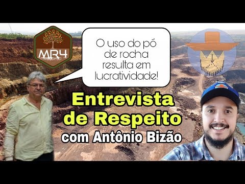 , title : 'Pó de Rocha na Agricultura, Conceitos e Novidades - MR4 - Entrevista com Antônio Bizão'