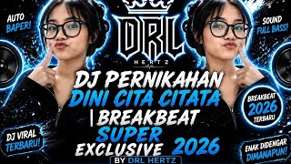 Download lagu DJ PERNIKAHAN DINI 🔥 Cita Citata Remix Breakbeat 2026 FULL BASS | DRL HERTZ mp3