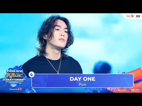 PUN - DAY ONE | Thailand Music Countdown EP.9 7 JULY 2024
