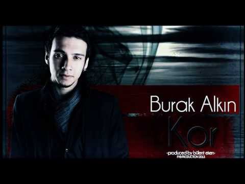 Kor (Burak Alkın)