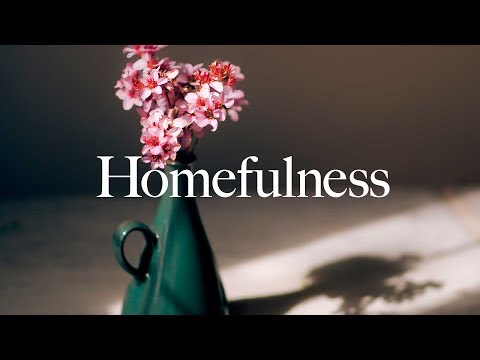 Homefulness