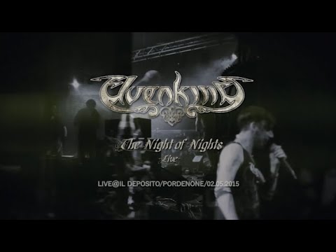 Elvenking - The Night of Nights - Live (FULL CONCERT)