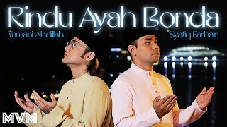 Download lagu Syafiq Farhain & Yamani Abdillah - Rindu Ayah Bonda mp3