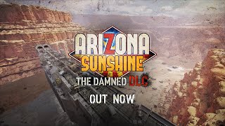 Arizona Sunshine - The Damned (DLC) Steam Key GLOBAL