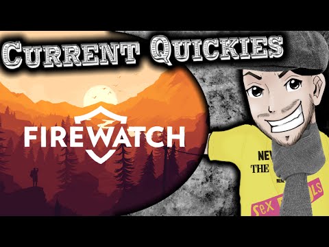 [OLD] Firewatch (PS4 Review) - Current Quickies