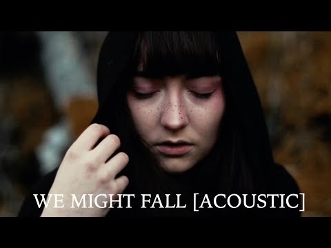 GHASTLY X MATTHEW KOMA - WE MIGHT FALL [ACOUSTIC MUSIC VIDEO]