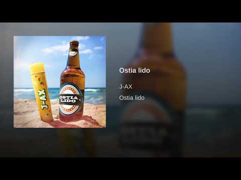 J-Ax  Ostia Lido -new song
