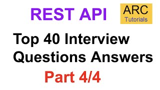 REST API Interview Questions - Part 4 | Rest API 40 interview questions Answers Experienced