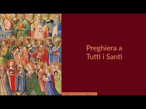 Preghiera a Tutti i Santi
