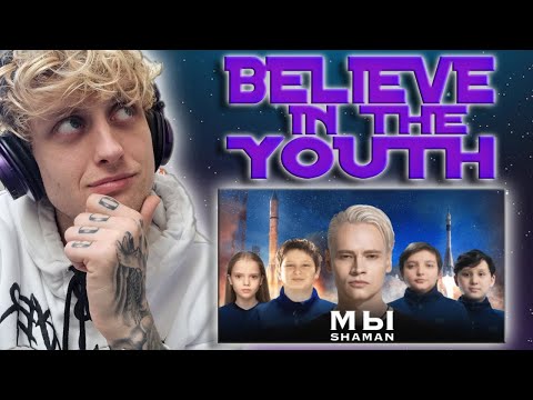 BELIEVE IN THE YOUTH! First Time Hearing - SHAMAN — WE/МЫ (музыка и слова: SHAMAN) UK Music Reaction