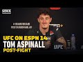UFC on ESPN 14: Tom Aspinall Explains Callout of Sergey Spivak - MMA Fighting