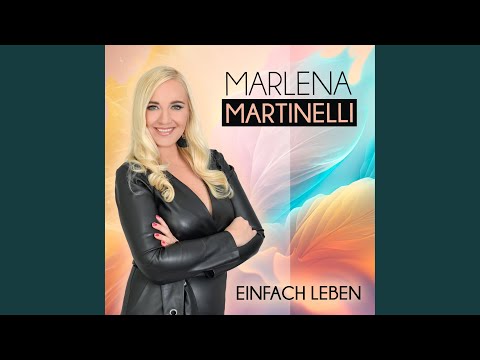 Einfach Leben - Marlena Martinelli