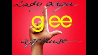 Lady Gaga ft. Glee Applause