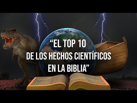 The TOP 10 SCIENTIFIC facts in the Bible