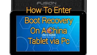 China Tablet Recovery Boot via Pc