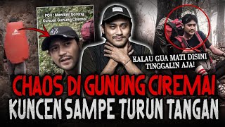 Download lagu INI CERITA NGERI MAMPUS! (SAMPE NANGIS GEMETERAN) CHAOS DI Gn. CIREMAI SAMPE KUNCEN TURUN TANGAN mp3